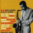 Bud Shank - Plays Tenor