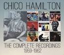 Chico Hamilton - The Complete Recordings, 1959-1962