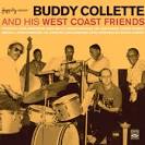 Buddy Collette - Buddy Collette and His West Coast Friends