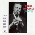 Buddy DeFranco - Chip off the Old Bop