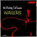 The Buddy De Franco Wailers [Original]