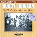Buddy Johnson - Walk 'Em Rhythm Band 1940/1950