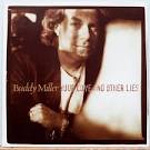 Buddy Miller - Your Love and Other Lies/Poison Love