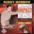 Buddy Morrow - Impact