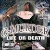 C-Murder - Life or Death