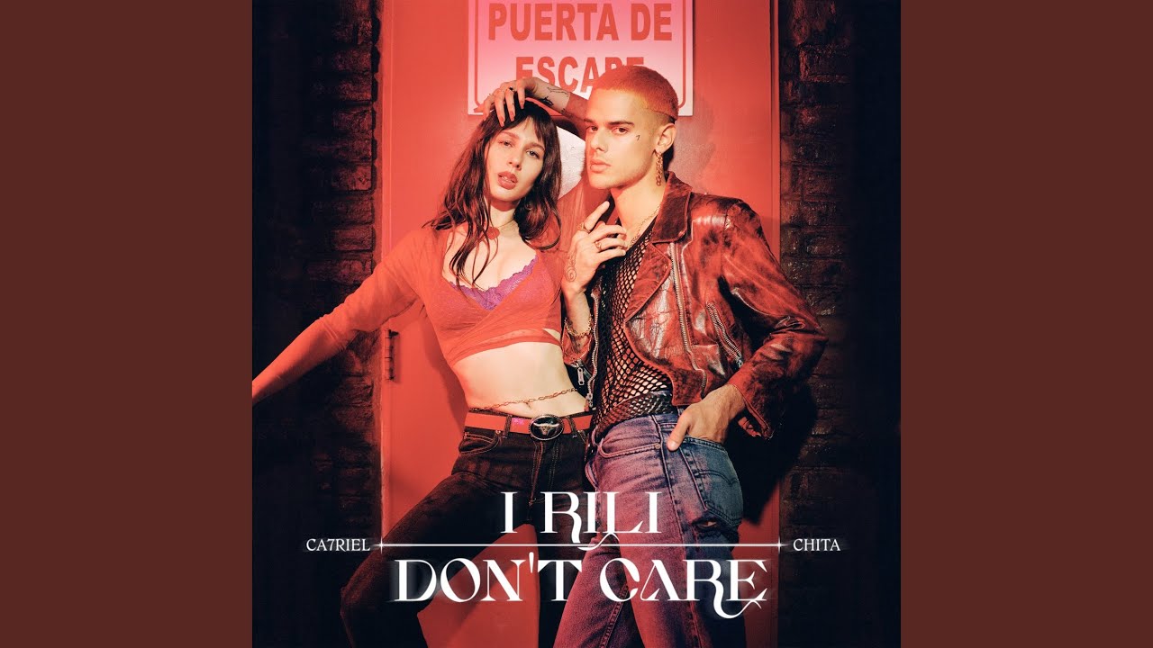 I Rili Don't Care - I Rili Don't Care