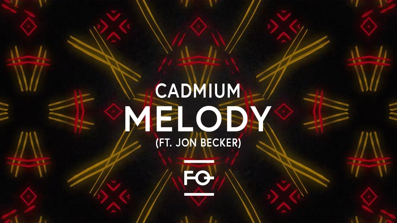 Cadmium - Cadmium - Melody (feat. Jon Becker)