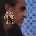 Caetano Veloso - Lo Mejor de Caetano Veloso