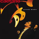 Caetano Veloso - Prenda Minha [Import Version]