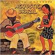 Putumayo Presents: Acoustic Brazil