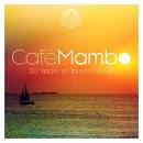 William Orbit - Café Mambo: 20 Years of Ibiza Chillout