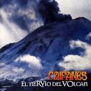 Caifanes - El Nervio del Volcan