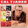Cal Tjader Quartet - The Classic Fantasy Collection: 1953-1962