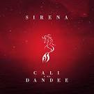 Cali & El Dandee - Sirena