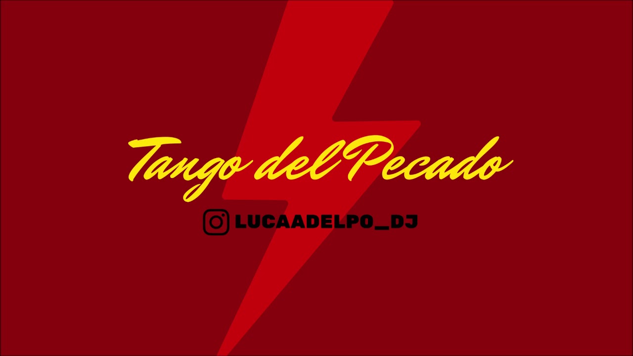 Tango del Pecado [Remix]