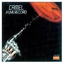 Camel - Live Record [Bonus Tracks]