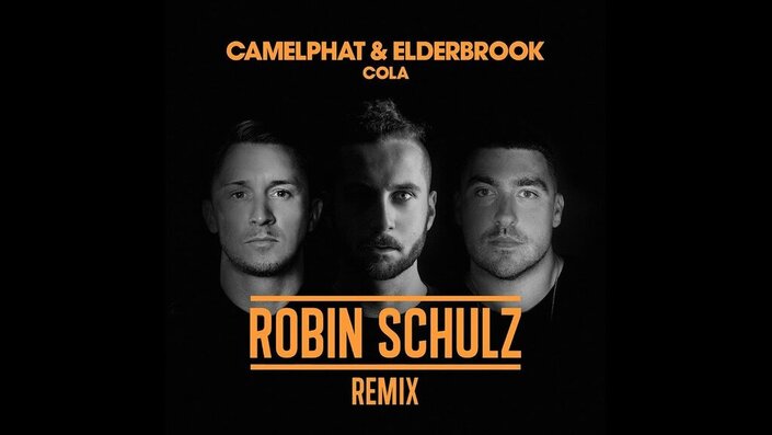 CamelPhat, Robin Schulz and Elderbrook - Cola [Robin Schulz Remix]