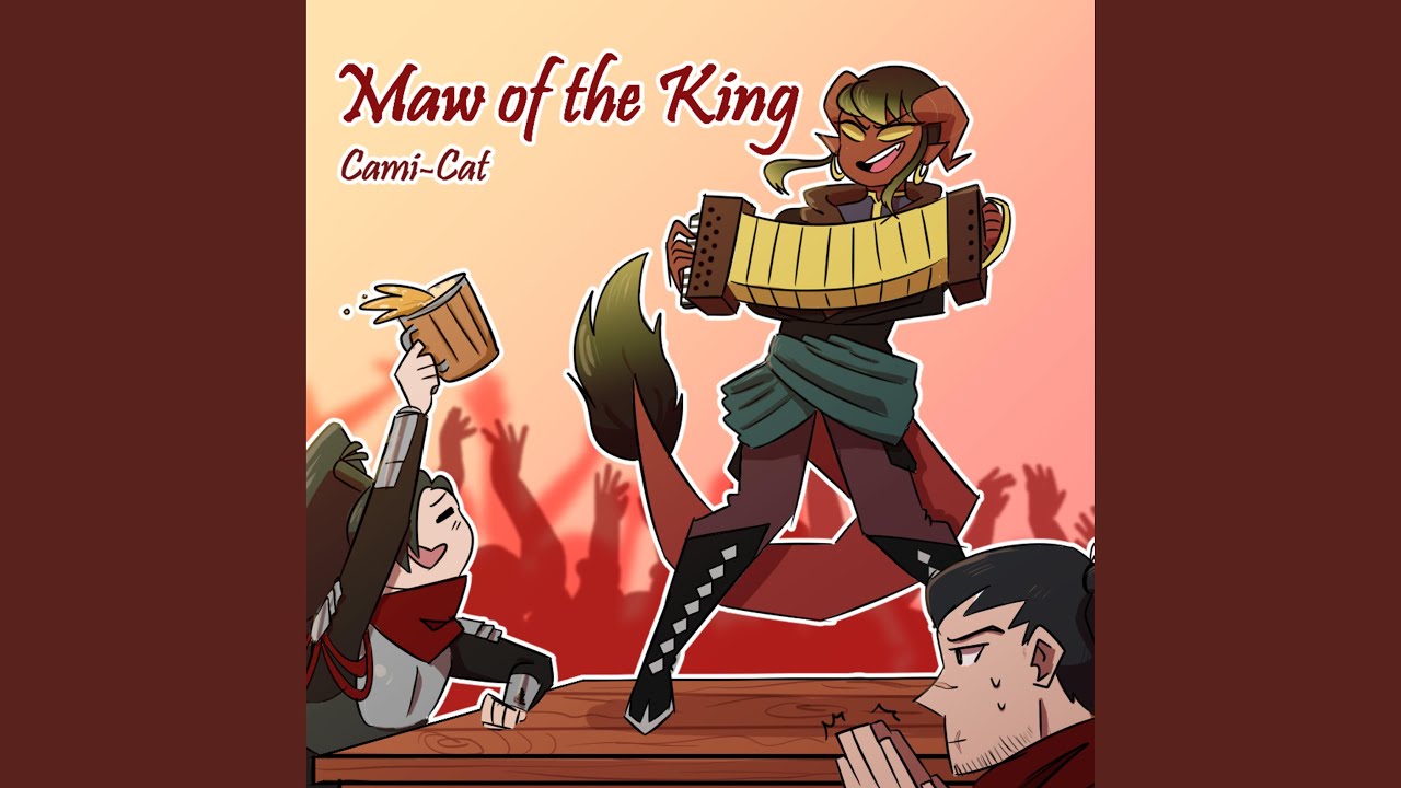 Cami-Cat - Maw of the King