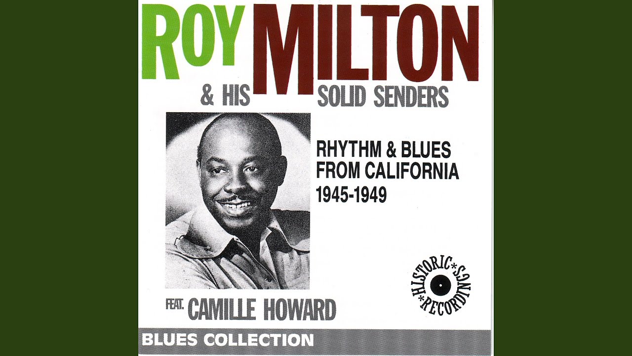 Camille Howard and Roy Milton - Thrill Me