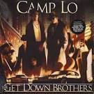 Camp Lo - The Get Down Brothers/On the Way Uptown