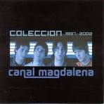 Canal Magdalena - Coleccion 1997-2002