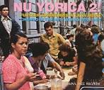 Candido - Nu Yorica 2!: Further Adventures in Latin Music Chango in the New World