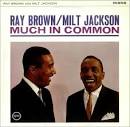 Ray Brown All Stars - Much in Common