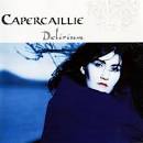 Capercaillie - Delirium