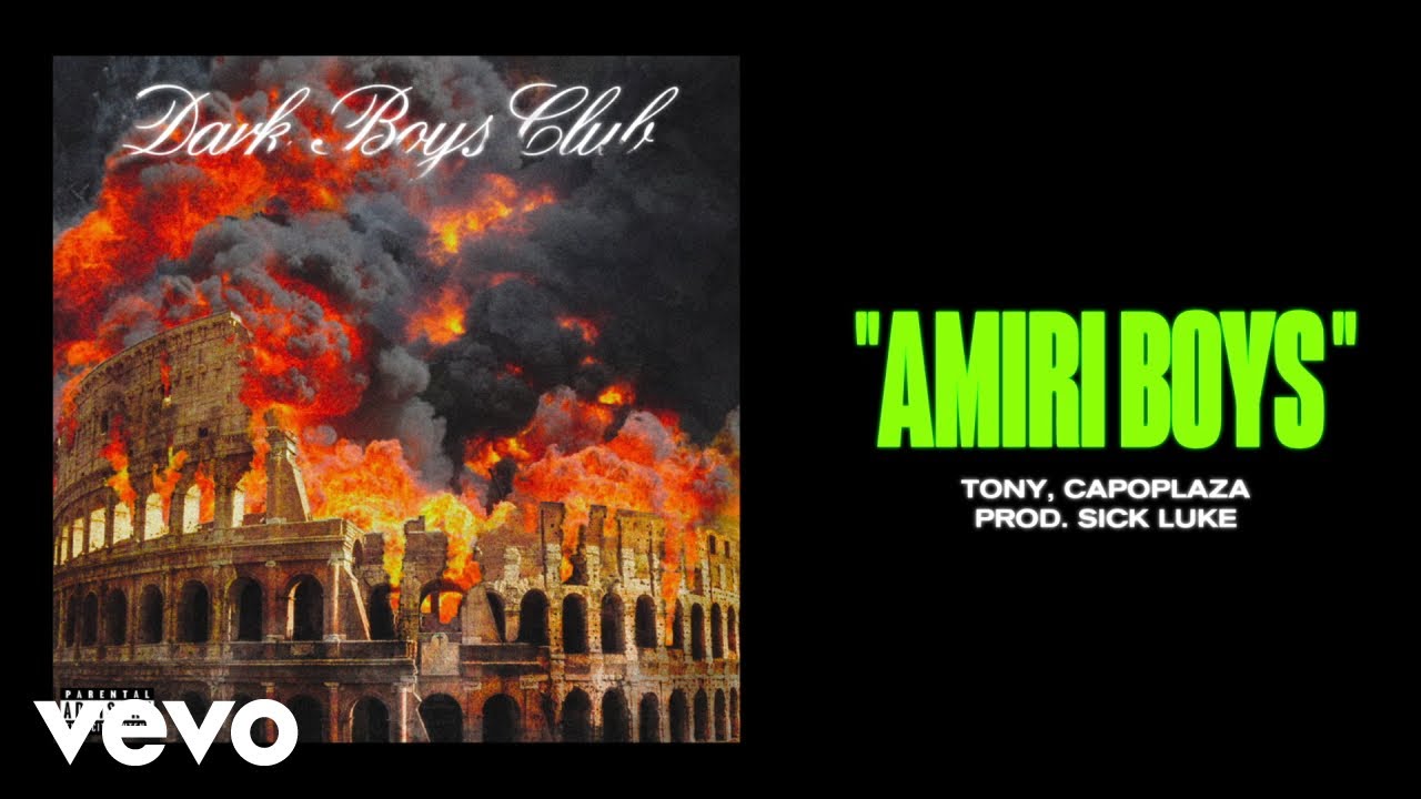 Capo Plaza and Dark Polo Gang - AMIRI BOYS