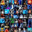 Cardi B - Girls Like You