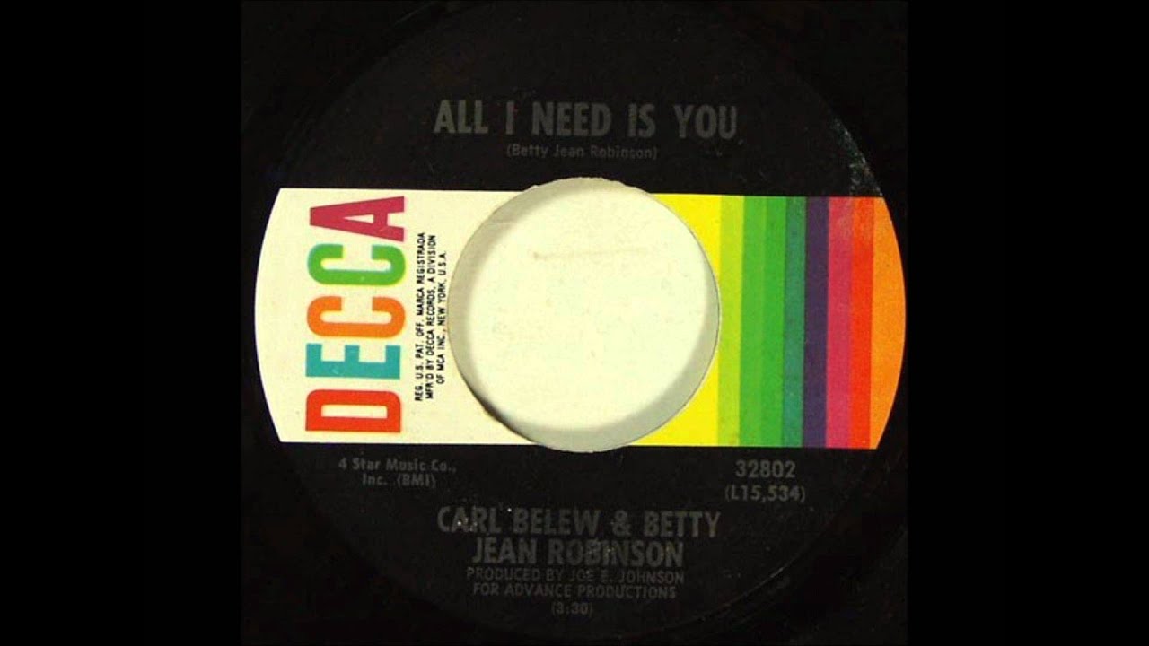 Carl Belew and Betty Jean Robinson - All I Need Is You