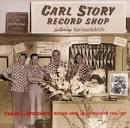 Carl Story - Bluegrass, Gospel, And Mountain Music: 1942-1959