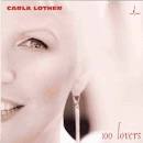 Carla Lother - 100 Lovers