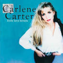 Carlene Carter - Little Love Letters