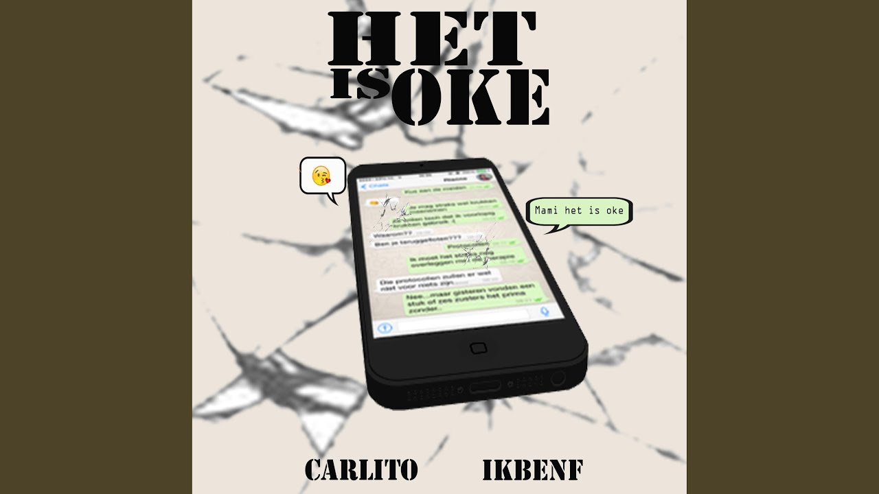 Carlito - Het Is Oke (feat. IkBenF)