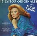 15 Exitos Originales con Rocio Jurado