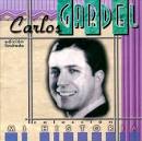 Carlos Gardel - Coleccion Mi Historia