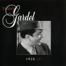 Carlos Gardel - La Historia Completa de Carlos Gardel, Vol. 28