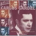 Carlos Gardel - Les Chansons Eternelles