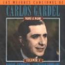 Carlos Gardel - Majores Canciones, Vol. 3