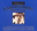 Carlos Gardel - Selection of Carlos Gardel: Tango Argentino