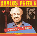 Carlos Puebla - Chante la Revolution