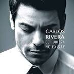 Carlos Rivera - El Hubiera No Existe