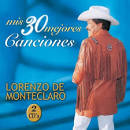 Lorenzo de Monteclaro - Mis 30 Mejores Canciones
