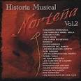 Los Relámpagos del Norte - Historia Musical Nortena, Vol. 2