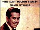 Carmen Cavallaro - The Eddie Duchin Years