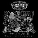 Carpathian Forest - Fuck You All!!!: Caput Tuum In Ano Est [Limited]