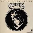 Carpenters - Only Yesterday