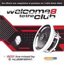 Cascada - Welcome the Club, Vol. 8