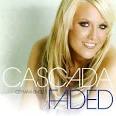 Cascada - Faded